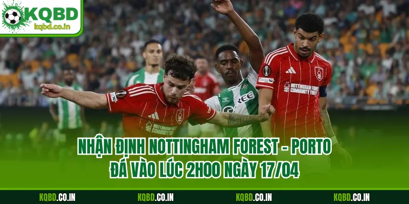 Nottingham Forest - Porto