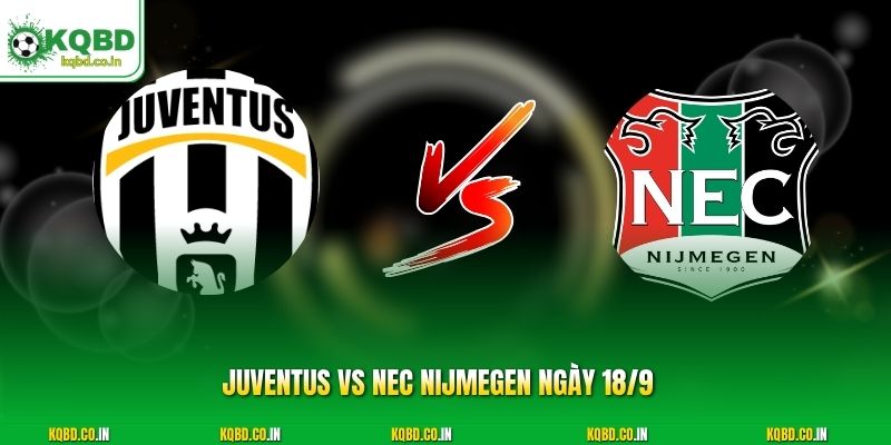 Juventus vs NEC Nijmegen